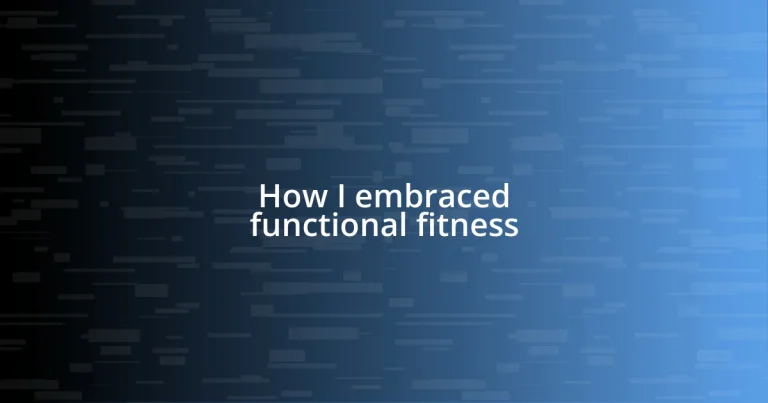 How I embraced functional fitness